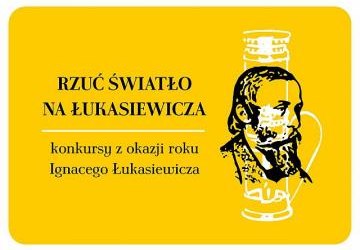 Rzuć światło na Łukasiewicza