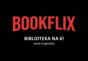 Bookflix – zapraszamy do czytelniczej zabawy